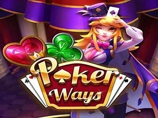 POKER WAYS