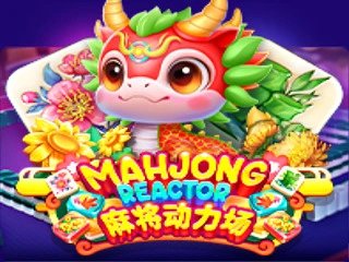 MAHJONG REACTOR